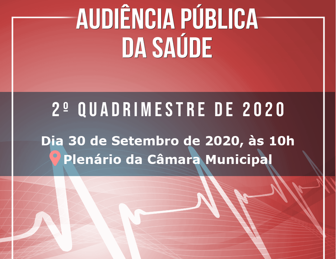 Audiência Pública da Saúde (30/09 - 10 horas)