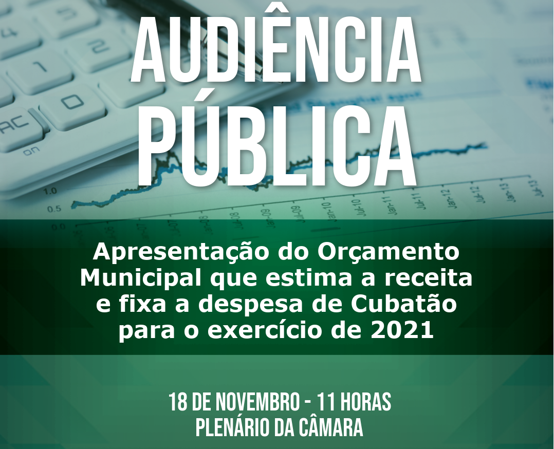 Audiência Pública sobre o Orçamento Municipal 2021
