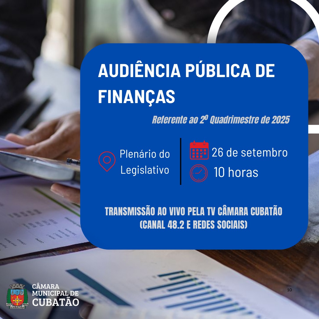 Câmara promove Audiência Pública de Finanças referente ao 2º quadrimestre de 2025