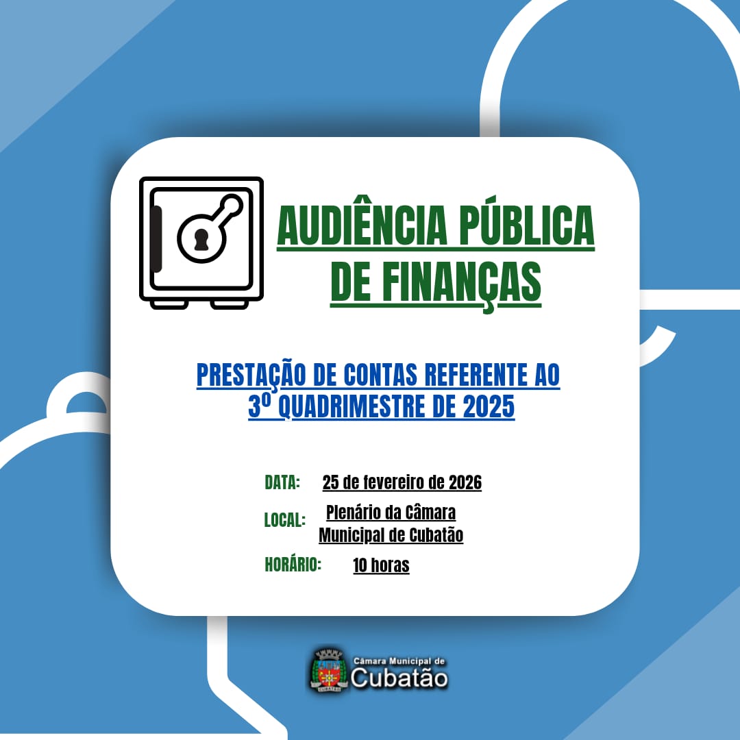 Câmara promove Audiência Pública de Finanças referente ao 3º quadrimestre de 2025