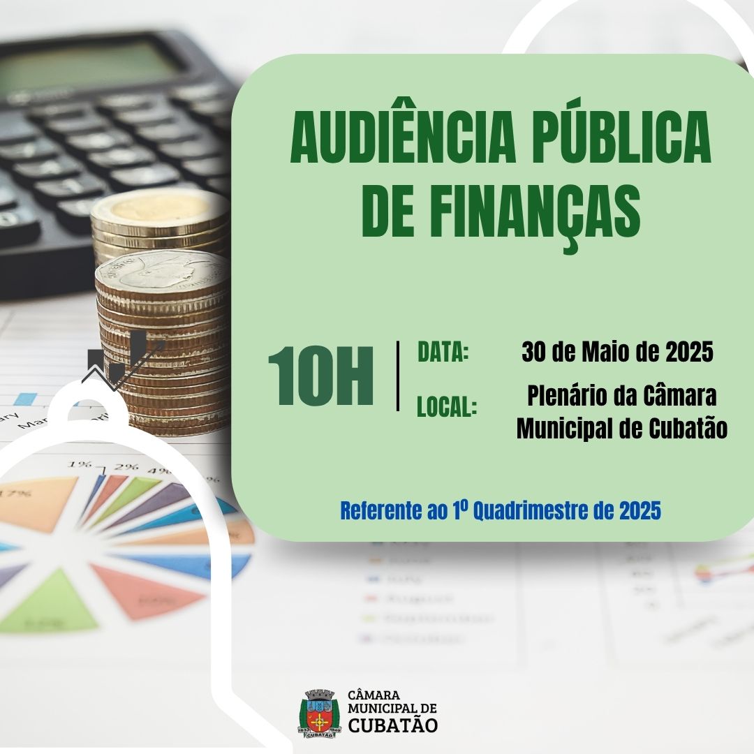 Câmara promove Audiência Pública de Finanças 