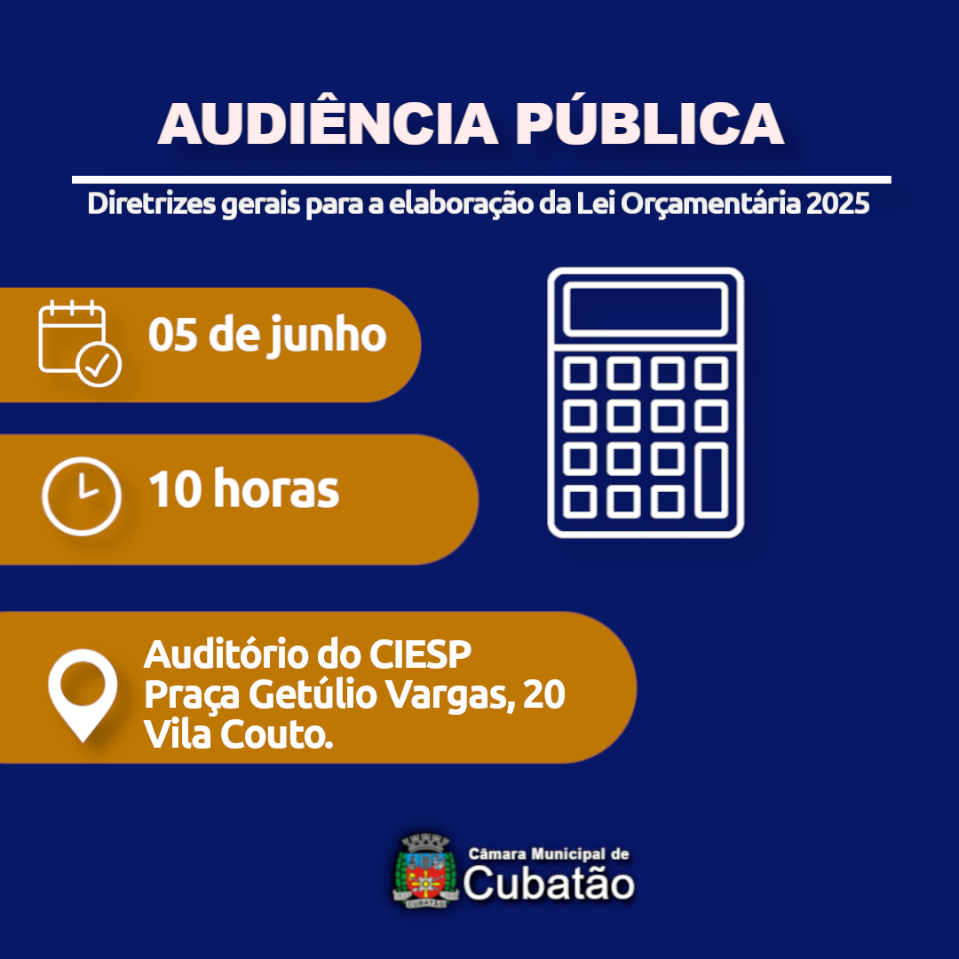 Câmara promove Audiência Pública para a elaboração da LDO 2025