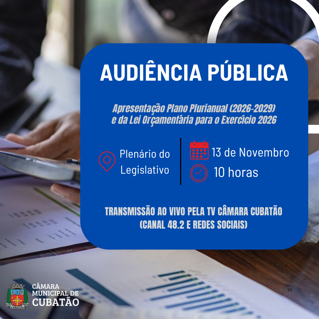 Câmara realiza audiência pública de Finanças para apresentação do PPA e da LOA