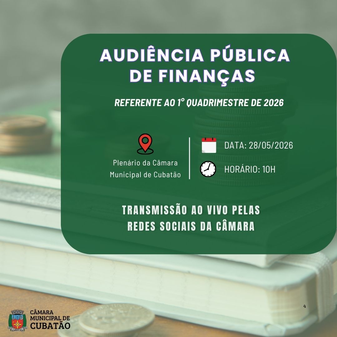 Câmara realiza Audiência Pública de Finanças referente ao 1º Quadrimestre de 2026