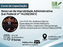 Escola do Legislativo promove curso “Nova Lei de Improbidade Administrativa"