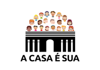 A CASA É SUA (Inscrições em breve)