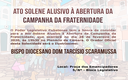 Ato Solene - Campanha da Fraternidade 2020
