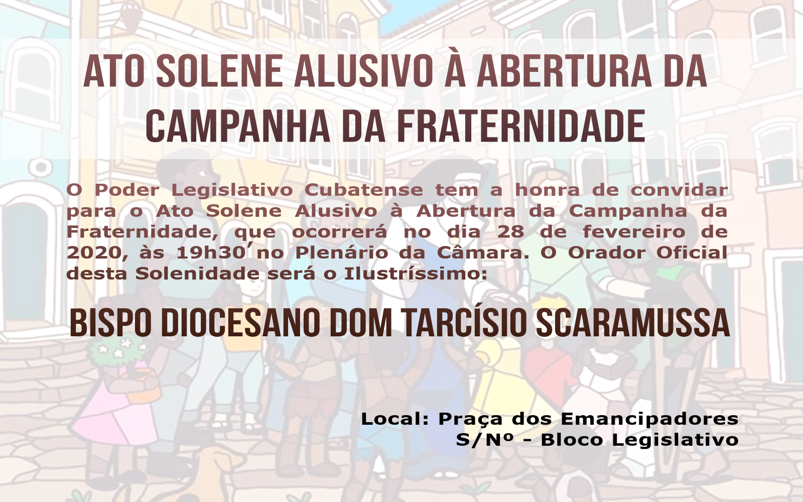 Ato Solene - Campanha da Fraternidade 2020