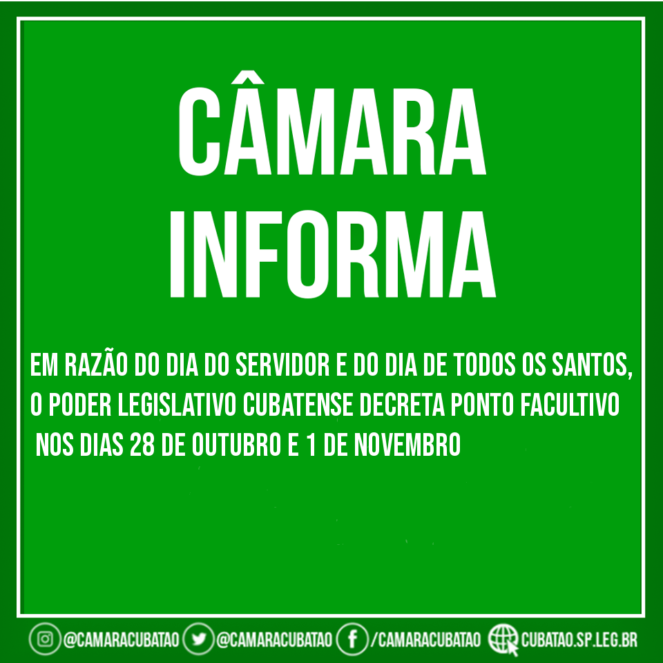 Câmara decreta ponto facultativo na próxima segunda e sexta-feira 