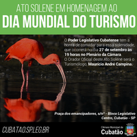 Câmara promove Ato Solene em Homenagem ao Dia Mundial do Turismo