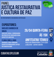 Câmara promove Painel sobre Justiça Restaurativa e Cultura de Paz