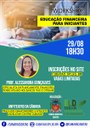 Escola do Legislativo abre inscrições para workshop sobre educação financeira