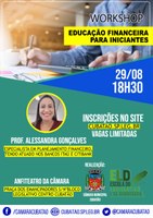 Escola do Legislativo abre inscrições para workshop sobre educação financeira