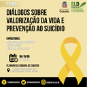 Escola do Legislativo promove painel sobre valorização da vida e prevenção ao suicídio